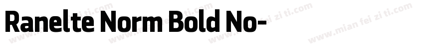 Ranelte Norm Bold No字体转换